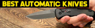 Best Automatic Knives for Camping & Hiking