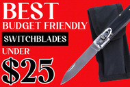 Best Budget-friendly Switchblade Knives under $25