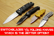 Switchblade vs. Folding Knives: Which is the Better Option?