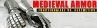 Medieval Armor: Functionality vs. Aesthetics