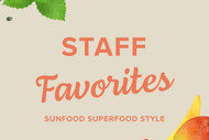 The Sunfood Team's Superfood Favorites