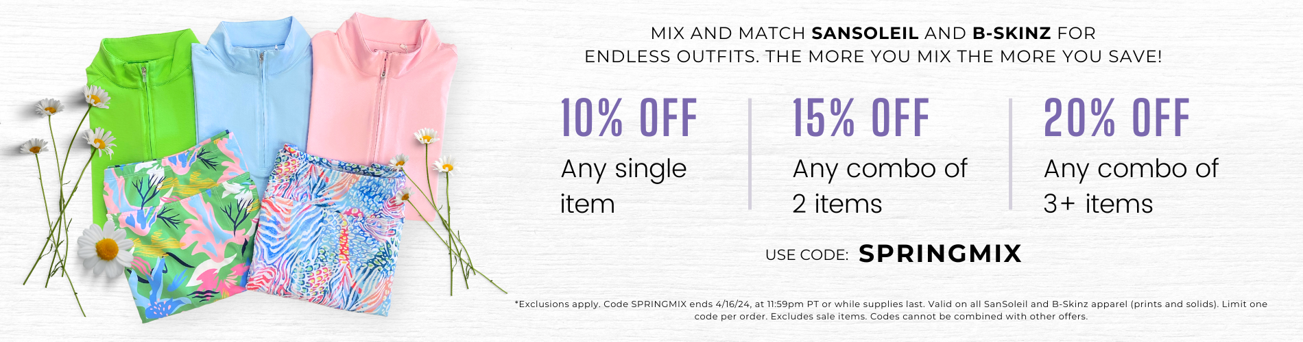 mix-and-match-sansoleil-and-b-skinz-for-endless-outfits.-the-more-you-mix-the-more-you-save-v2.png