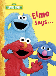 Elmo Says ...