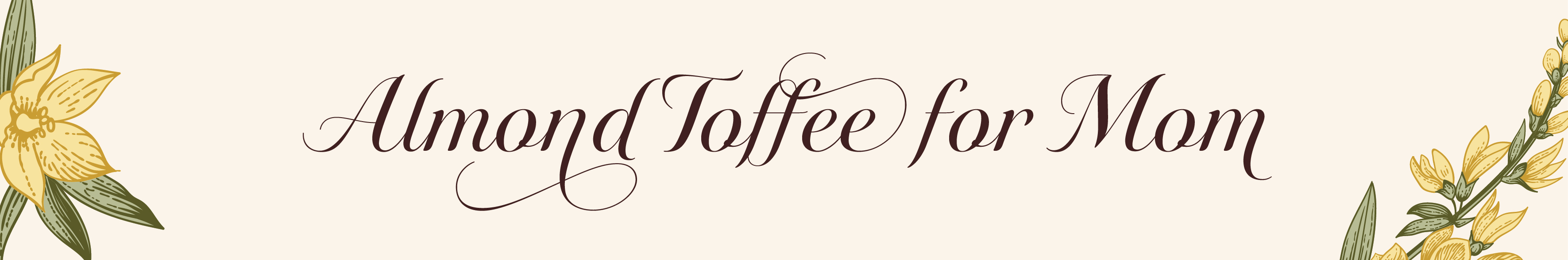 Almond Toffee for Mom