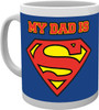 My Dad Is Superman Coffee Mug