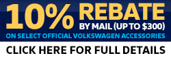 Get a 10% Rebate on Select Official Volkswagen Accessories