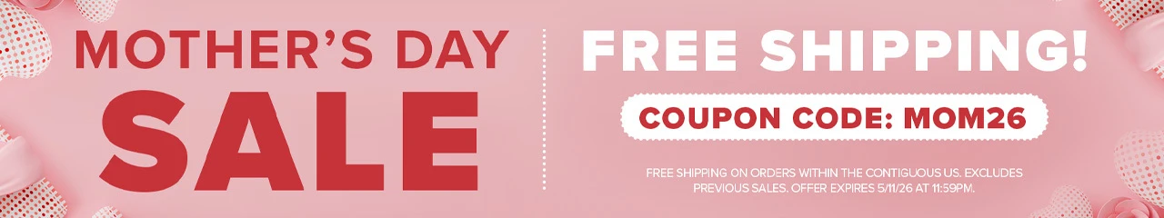 Mother's Day Sale - Free Shipping