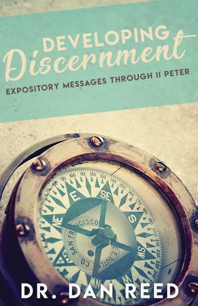 Developing Discernment by Dan Reed