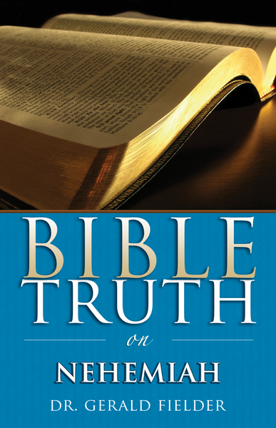 Bible Truth on Nehemiah