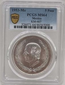 MEXICO 5 Pesos Silver coin 1953 UNC Hidalgo PCGS MS 64 MEXICO 5 Pesos Silver coin 1953 UNC Hidalgo PCGS MS 64