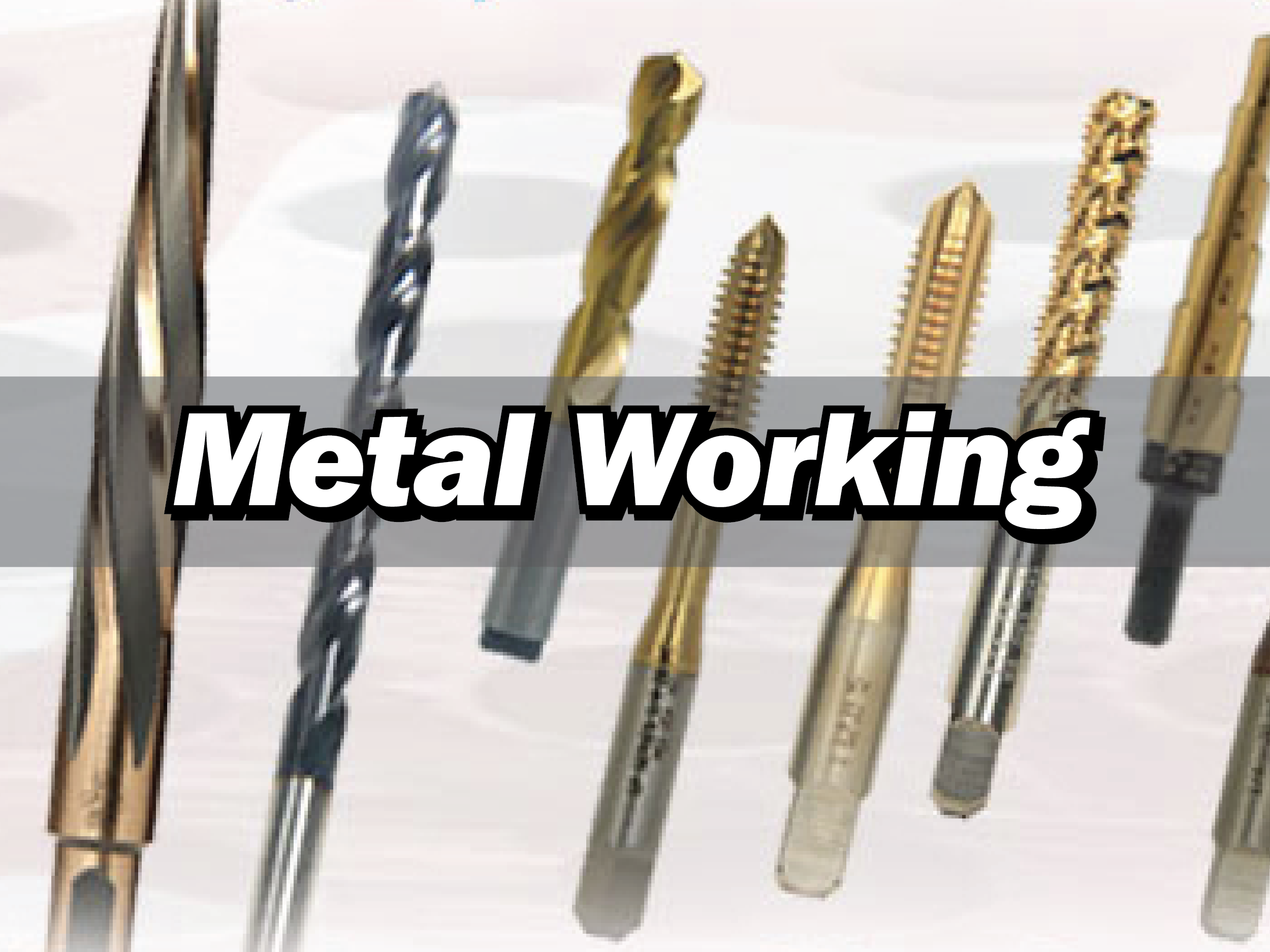 Metal Working