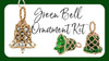 Green Bell Ornament Kit