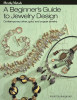 Mostly Metals: A Beginner's Guide to Jewelry Design (USED BOOK)