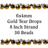 6x4mm Gold Tear Drop Strand