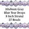 10x8mm Gray Blue Tear Drop Strand