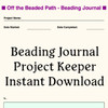 Beading Journal Project Keeper Instant Download Beading Journal Project Keeper Instant Download