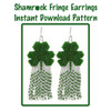 Shamrock Fringe Earrings Instant Download Pattern
