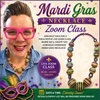 Mardi Gras Zoom Class