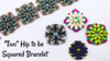 Two Hip to be Squared Bracelet Tutorial - INSTANT DOWNLOAD