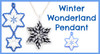 Winter Wonderland Snowflake Pendant Tutorial