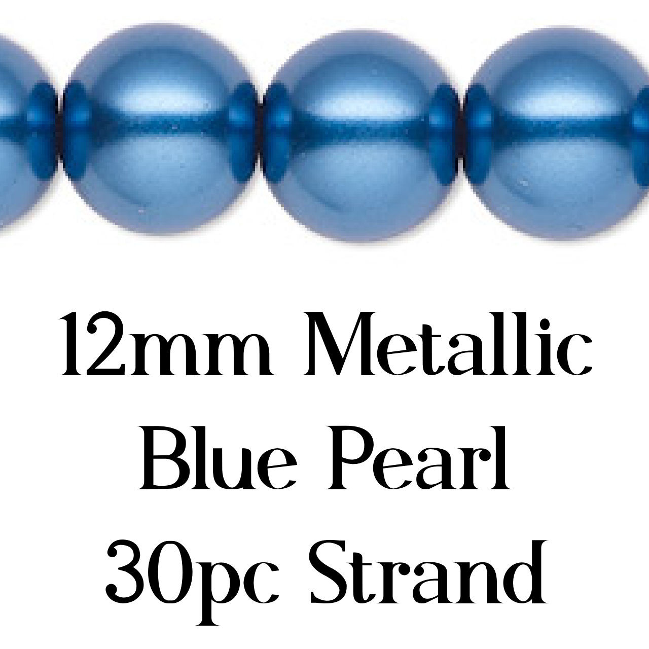 12mm Metallic Blue Pearl Strand (30 Beads)