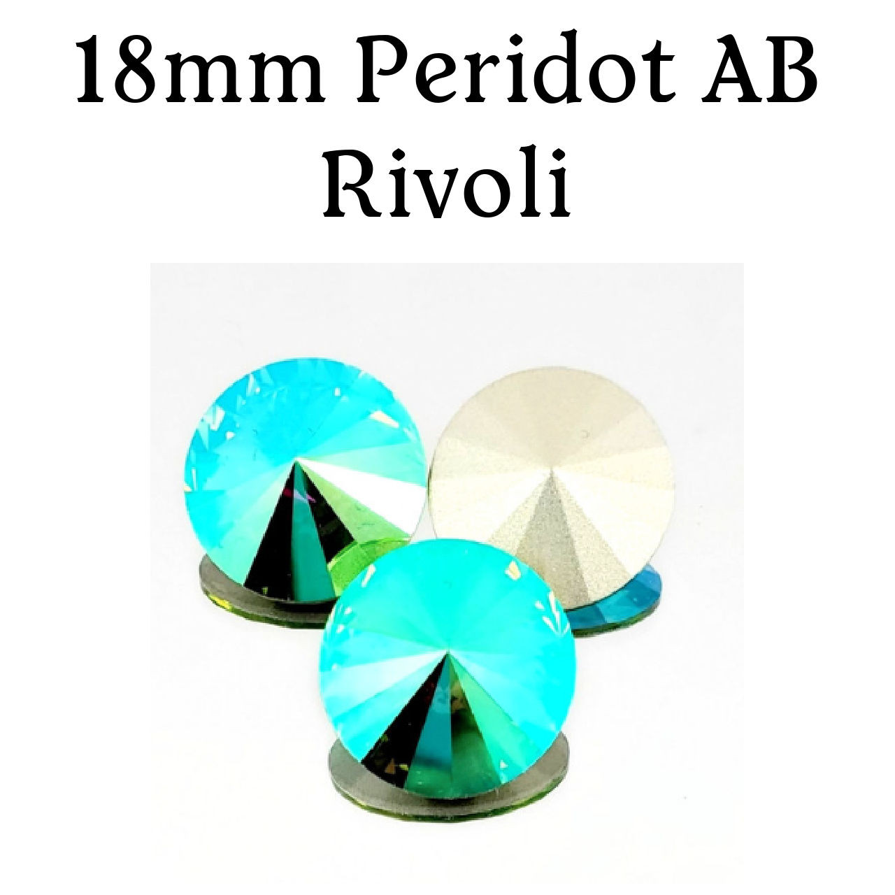 18mm Peridot AB Rivoli (1 Piece)