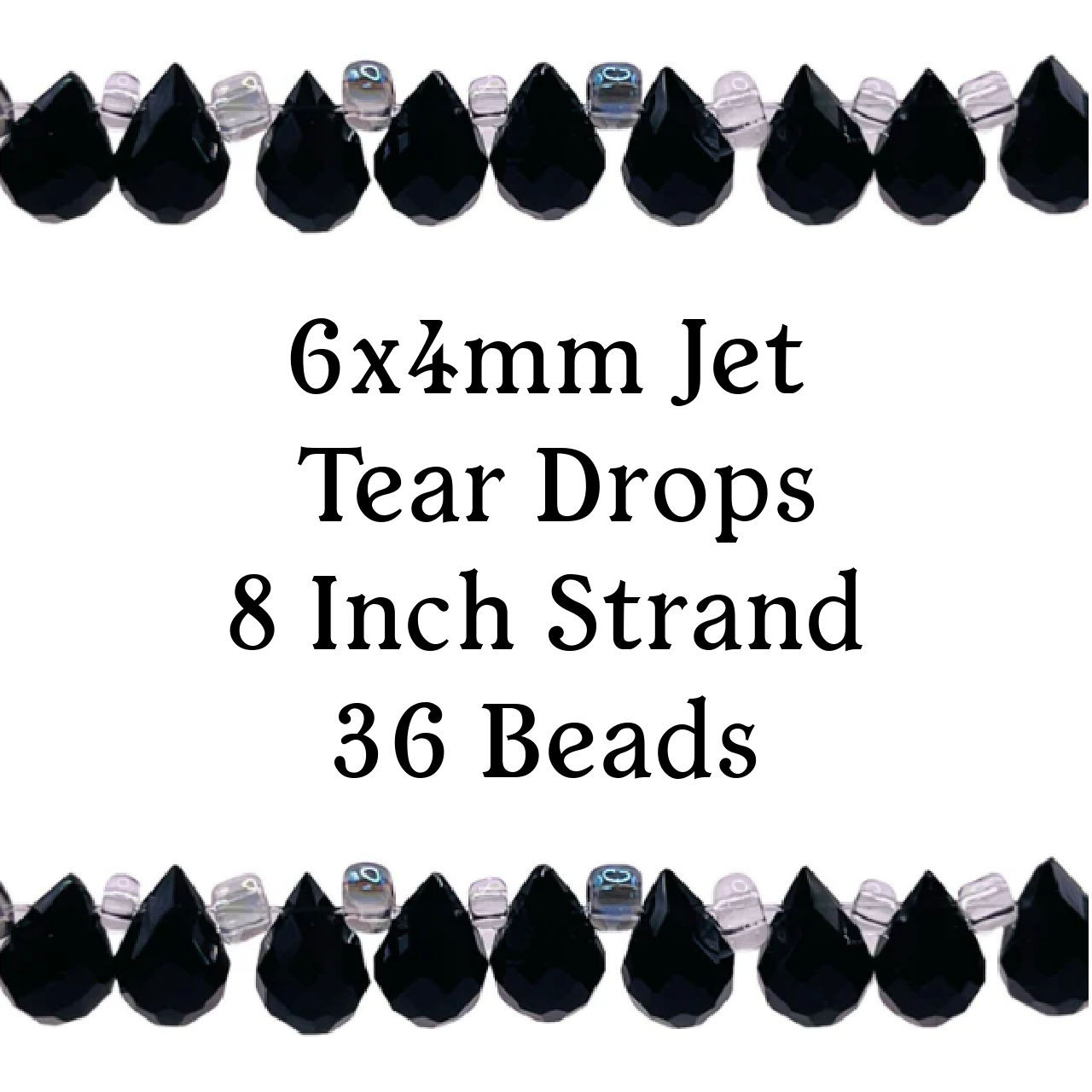 6x4mm Jet Tear Drop Strand