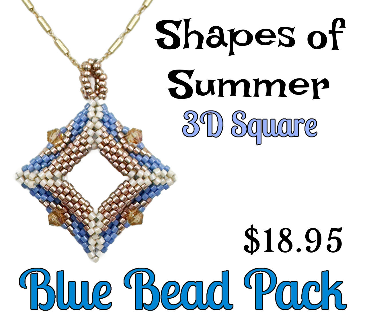 3D Shapes of Summer - Blue Square Kit