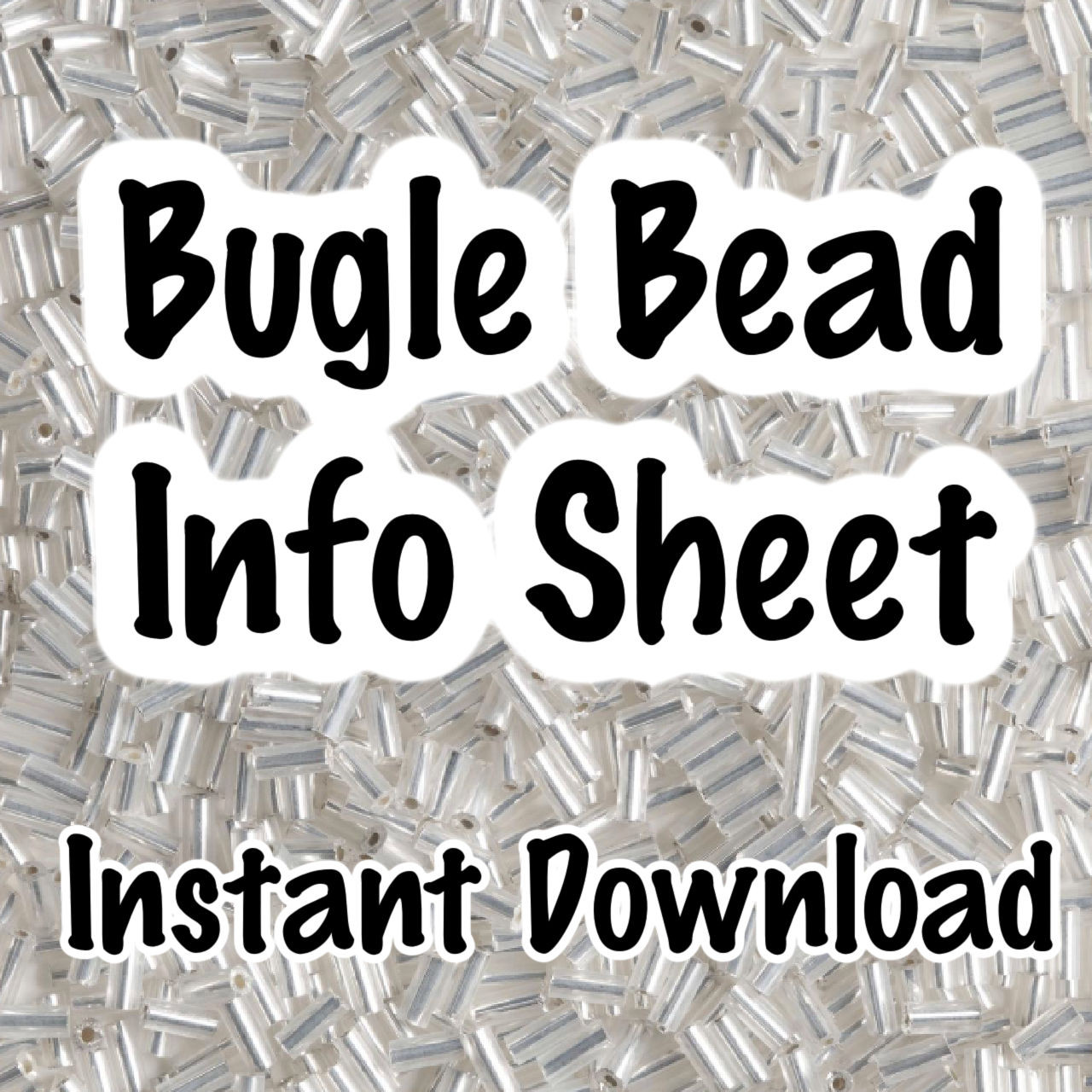 Bugle Bead Information INSTANT DOWNLOAD PDF