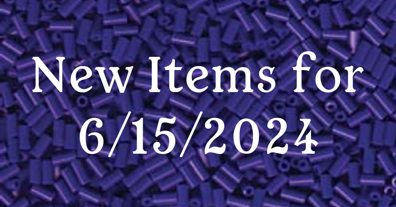 New items for June 15th, 2024