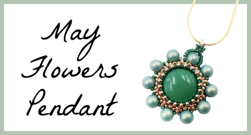 May Flowers Pendant PRINTED Pattern (Mailed to your home)