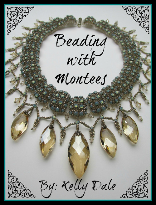 Beading with Montees by Kelly Dale
