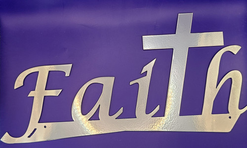 Faith Plasma Cut Metal Sign