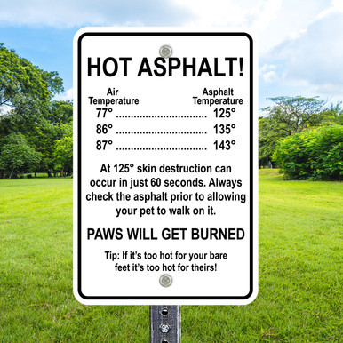 12"x 18" Aluminum Sign: Hot Asphalt