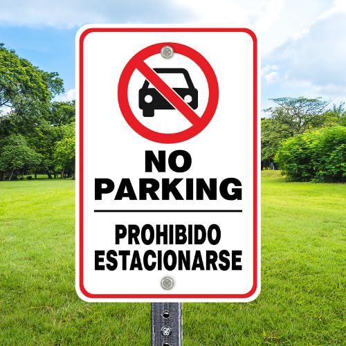 12"x 18" Aluminum Sign: No Parking Bilingual