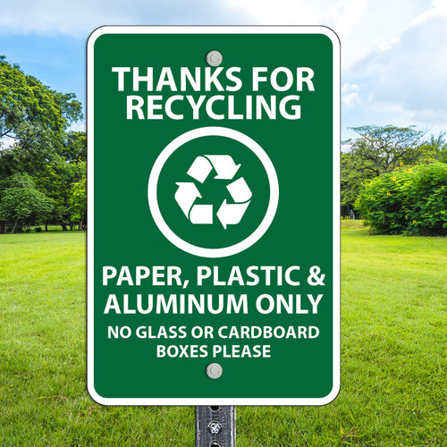 12"x 18" Aluminum Sign: Recycling Paper Plastic Alum