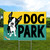 Lawn Signs: Dog Park Dual Color Dogs