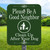 10"x 12" Aluminum Sign: Please Be A Good Neighbor