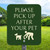 10"x 12" Aluminum Sign: Pick Up After Your Pet