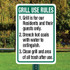 12"x 18" Aluminum Sign: Grill Use Rules