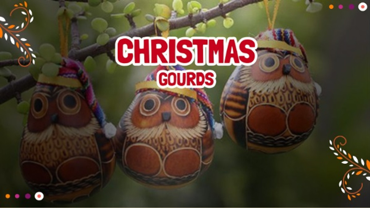 ​Christmas Gourds: Cultural Significance and Design Meaning: