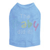 The Baby Did It dog tank for large and small dogs.
5" X 3.5" design with clear, blue, yellow, green & pink rhinestones.