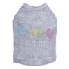 The Baby Did It dog tank for large and small dogs.
5" X 3.5" design with clear, blue, yellow, green & pink rhinestones.