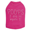 Poops I Did It Again dog tank for large and small dogs.
5" X 4" design in clear rhinestones.