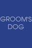 Groom's Dog - Bandana