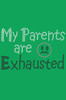 My Parents are Exhausted - Bandanna