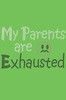 My Parents are Exhausted - Bandanna