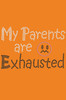 My Parents are Exhausted - Bandanna