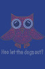 Pink Owl with "Hoo Let the Dogs Out?" - Bandannas