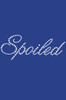 Spoiled (Silver Nailheads) - Women's T-shirt